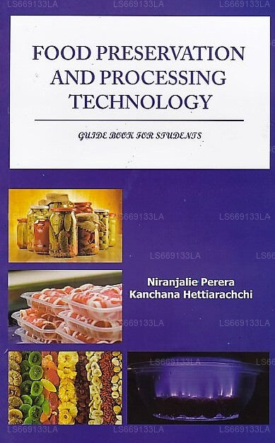 Food Preservation and Processing Technology(Guide Book For Students)